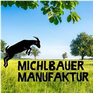 Demeterhof Michlbauer und Michlbauer Manufaktur GbR