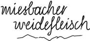 Miesbacher Weidefleisch